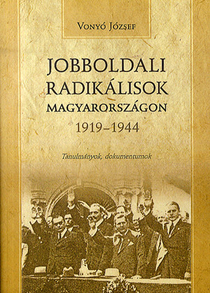 Jobboldali radikálisok Magyarországok