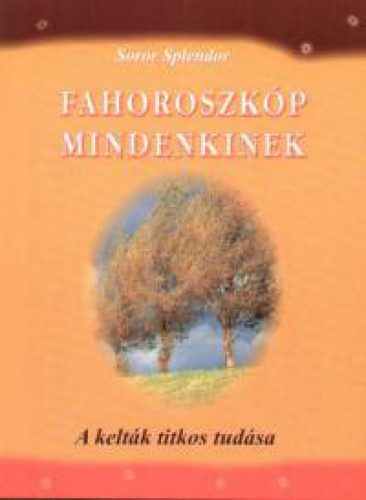 Fahoroszkóp mindenkinek