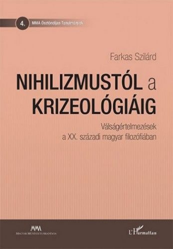 Nihilizmustól a krizeológiáig