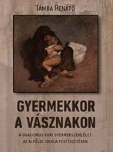 Gyermekkor a vásznakon