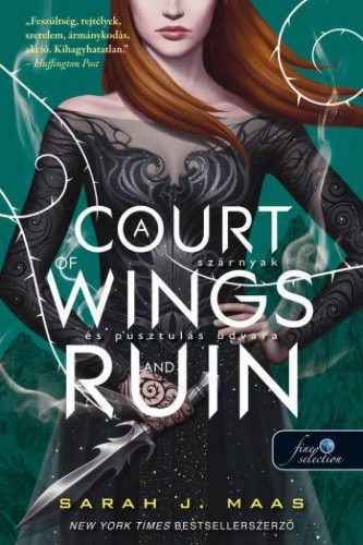 A Court of Wings and Ruin - Szárnyak és pusztulás udvara - Tüskék és rózsák udvara 3.