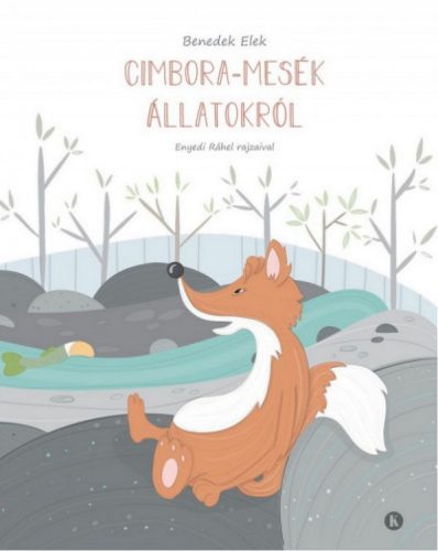 Cimbora-mesék állatokról