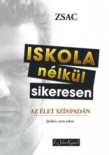 Iskola nélkül sikeresen