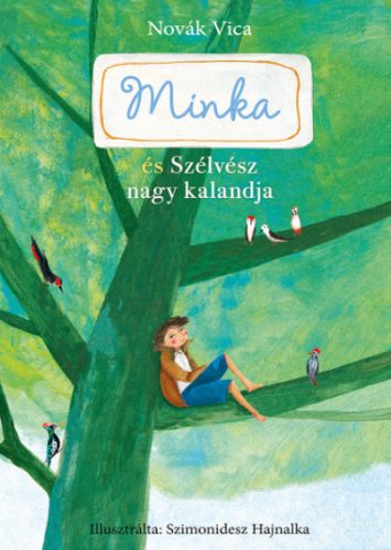 Minka és Szélvész nagy kalandja (Minka 3.)