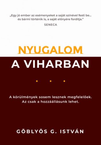 Nyugalom a viharban