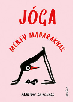 Jóga merev madaraknak