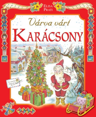 A várva várt karácsony