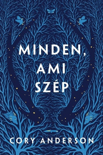 Minden, ami szép