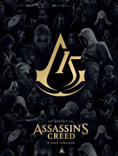 Így készült az Assassin's Creed - 15 éves jubileum