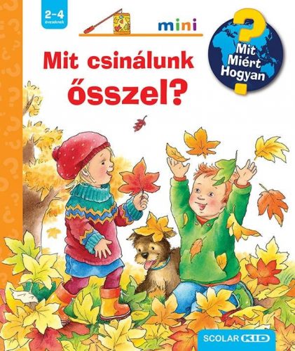 Mit csinálunk ősszel? - Mit? Miért? Hogyan? Mini (64.)