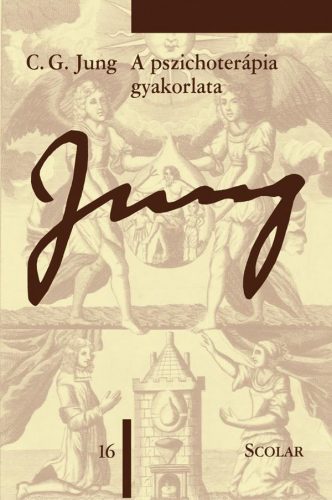 A pszichoterápia gyakorlata (ÖM 16. kötet) (3. kiadás)