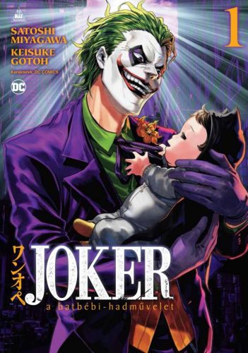 Joker: A batbébi-hadművelet 1.